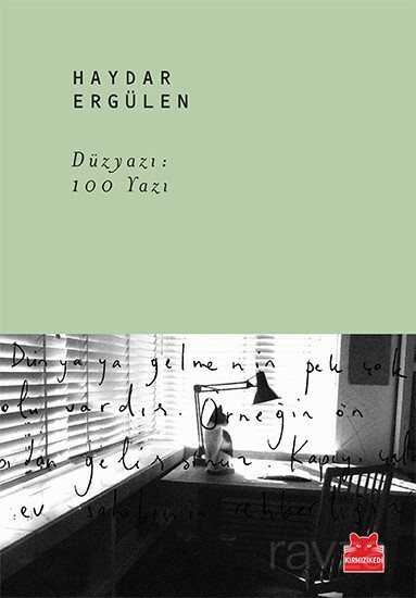 Düz Yazı: 100 Yazı - Kırmızı Kedi Yayınevi