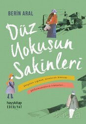 Düz Yokuşun Sakinleri - Hayy Kitap - Kampanya