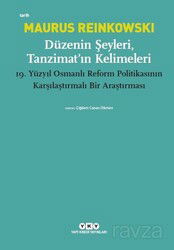 Düzenin Şeyleri, Tanzimat'ın Kelimeleri - Yapı Kredi Yayınları