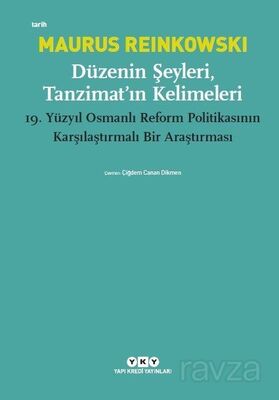 Düzenin Şeyleri, Tanzimat'ın Kelimeleri - 1