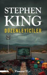 Düzenleyiciler (Stephen King) - İnkılap Kitabevi