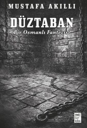 Düztaban / Bir Osmanlı Fantezisi - Telos Yayınları