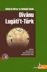 Dîvanu Lugatit't Türk - Doğu Kütüphanesi