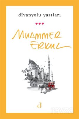 Dîvanyolu Yazıları - 1