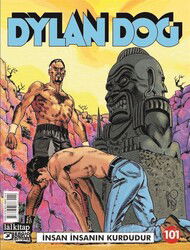 Dylan Dog Sayı 101 / İnsan İnsanın Kurdudur - Lal Kitap
