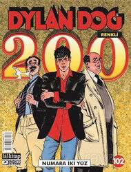 Dylan Dog Sayı 102 / Numara İki Yüz - Lal Kitap