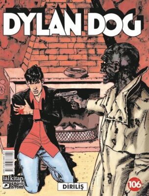 Dylan Dog Sayı 106 / Diriliş - 1