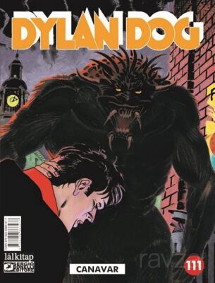 Dylan Dog Sayı 111 / Canavar - 1