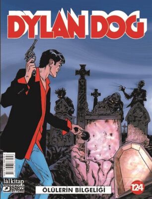 Dylan Dog Sayı 124 / Ölülerin Bilgeliği - 1