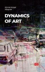Dynamics Of Art - Nobel Bilimsel