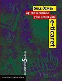 E-Ticaret - İstanbul Bilgi Üniversitesi Yayınları