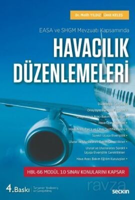 EASA ve SHGM Mevzuatı Kapsamında - Havacılık Düzenlemeleri - 1