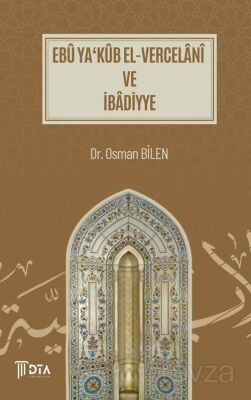Ebû Ya'Kûb El-Vercelanî ve İbadiyye - 1