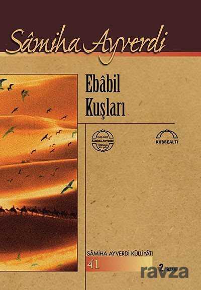 Ebabil Kuşları - Kubbealtı Neşriyat