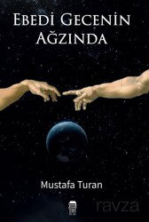 Ebedi Gecenin Ağzında - Ceylan Yayınları