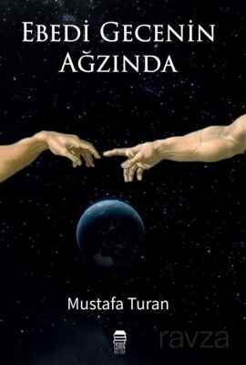 Ebedi Gecenin Ağzında - 1