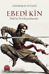 Ebedi Kin - Kent Kitap (Ankara)