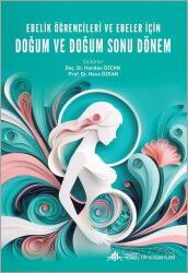Ebelik O¨g?rencileri ve Ebeler ic¸in Dog?um ve Dog?um Sonu Dönem - Nobel Tıp Kitabevleri