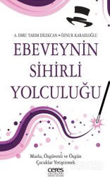 Ebeveynin Sihirli Yolculuğu - Ceres Yayınları
