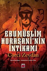 Ebu Müslim Horasani'nin İntikamı - Elips Kitap