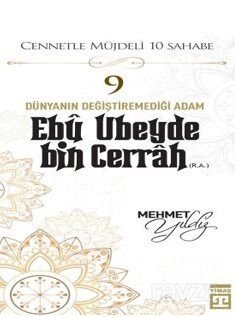 Ebu Ubeyde Bin Cerrah (R.A.) - 1