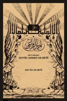 Ebu'l-alemeyn Seyyid Ahmed Er-Rifaî - 1