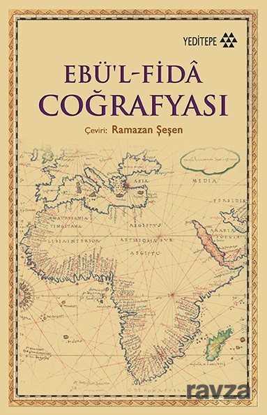 Ebü'l Fida Coğrafyası - Yeditepe Yayınevi