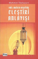 Ebü'l-Mu'in En-Nesefi'nin Eleştiri Anlayışı - Kitap Dünyası (Konya)