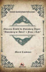 Ebuzziya Tevfik'de Gutenberg Algısı: 