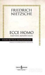Ecce Homo (Ciltli) - İş Bankası Yayınları