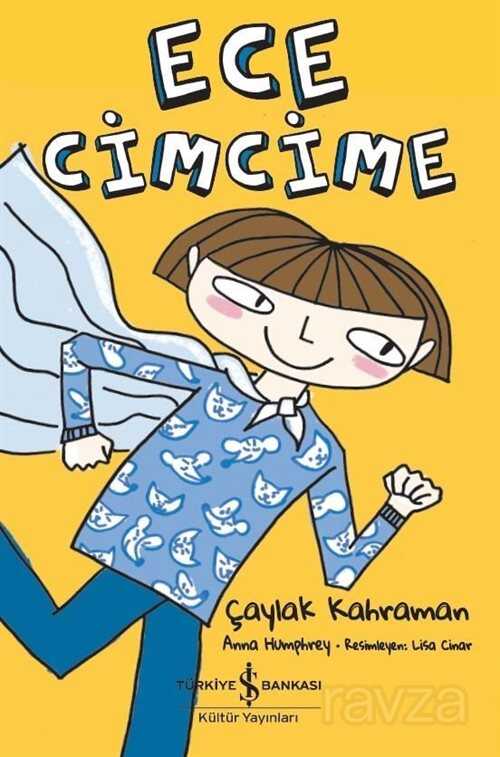 Ece Cimcime Çaylak Kahraman - 1