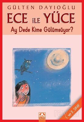 Ece ile Yüce / Ay Dede Kime Gülümsüyor - 1