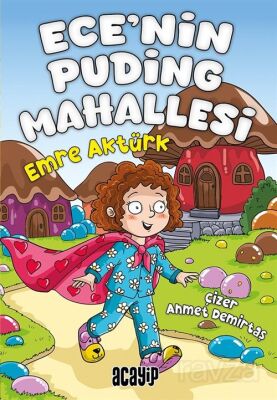 Ece'nin Puding Mahallesi - 1