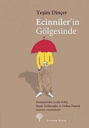 Ecinniler'in Gölgesinde - Yordam Kitap