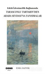 Edebî İzlenimcilik Bağlamında Tarasconlu Tartarın'den Araba Sevdası'na Yansımalar - Hece Yayınları