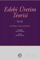 Edebi Üretim Teorisi - İletişim Yayınları