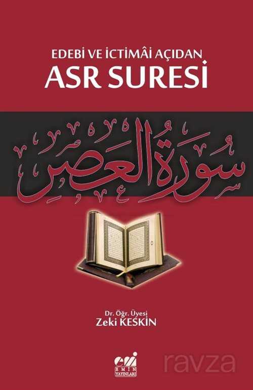 Edebi ve İctimai Açıdan Asr Suresi - Emin Yayınları (Bursa)