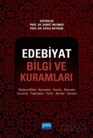 Edebiyat Bilgi ve Kuramları - 1