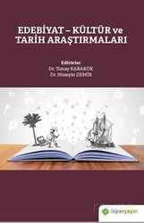 Edebiyat - Kültür ve Tarih Araştırmaları - Hiper Yayın