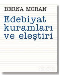 Edebiyat Kuramları ve Eleştiri - İletişim Yayınları