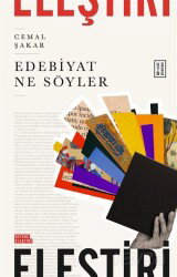 Edebiyat Ne Söyler - Ketebe Yayınevi