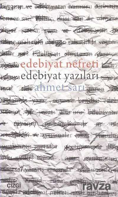Edebiyat Nefreti Edebiyat Yazıları - Çizgi Kitabevi