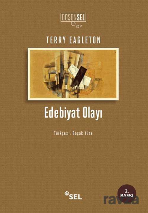 Edebiyat Olayı - Sel Yayınları