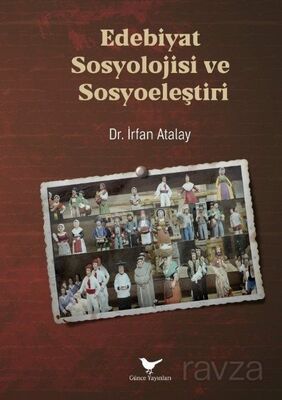 Edebiyat Sosyolojisi ve Sosyoeleştiri - 1