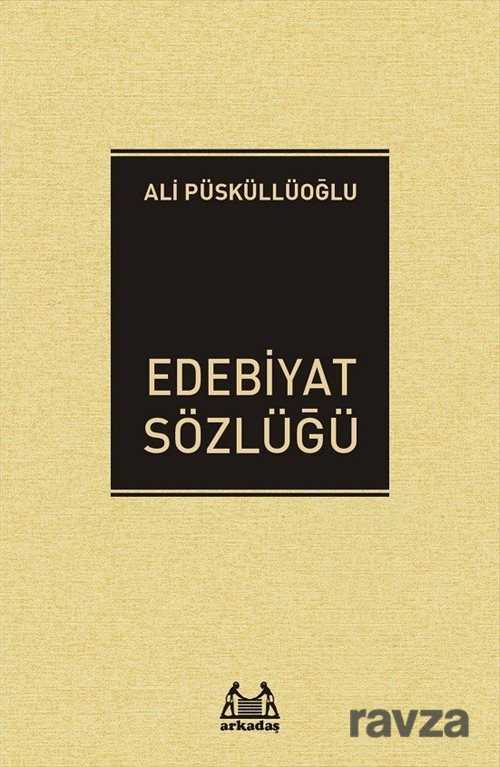 Edebiyat Sözlüğü - Arkadaş Yayınları