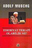 Edebiyat Terapi Olabilir mi? - Salkımsöğüt Yayınları