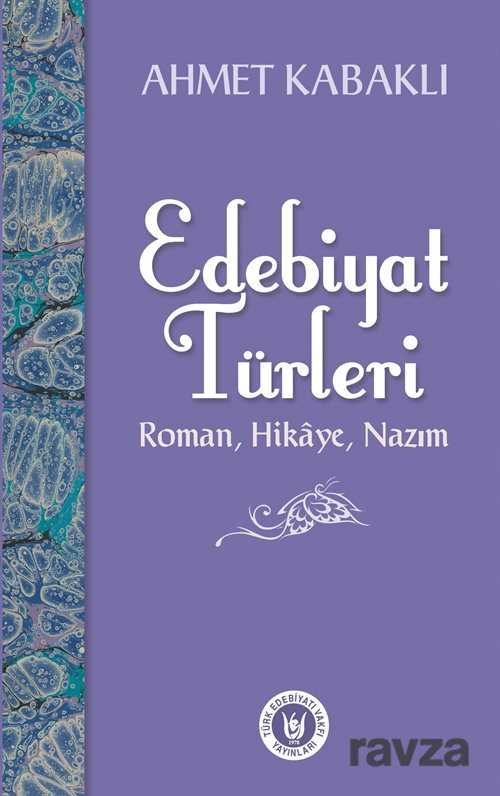 Edebiyat Türleri - Türk Edebiyatı Vakfı