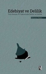 Edebiyat ve Delilik - İz Yayıncılık