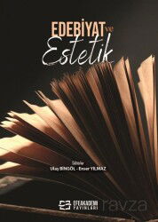 Edebiyat ve Estetik - Efe Akademi Yayınları