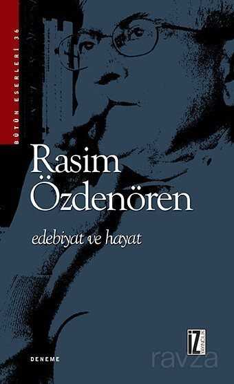 Edebiyat ve Hayat - İz Yayıncılık